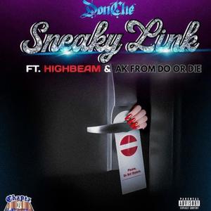 Sneaky Link (feat. Highbeam & AK of Do Or Die) [Explicit]