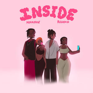 Inside (feat. RESHKID)