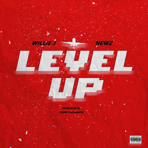 Level Up (Explicit)