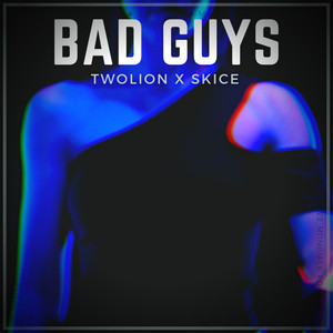 Bad Guys (Extended Version)