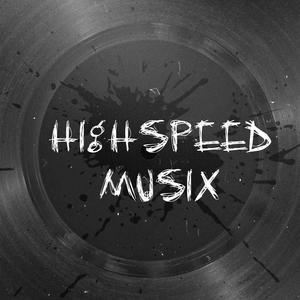 Highspeed Musix (Explicit)