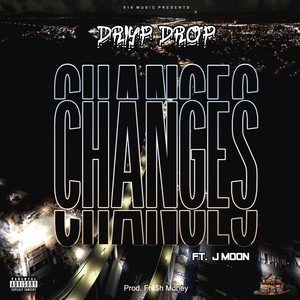 Changes (feat. J Moon) [Explicit]