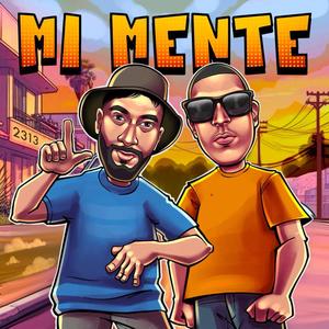 MI MENTE (Explicit)