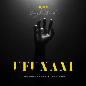 UFUNANI (feat. Team Baba)