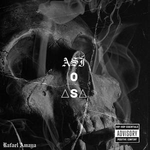 Asi o Asa (Explicit)