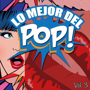 Lo Mejor Del Pop, Vol. 3