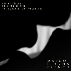 Margot Learns French (Original Motion Picture Soundtrack)