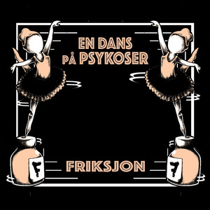 En Dans På Psykoser