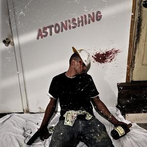 Astonishing (Explicit)