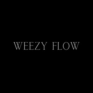 Weezy Flow (Explicit)