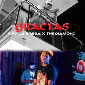 Gracias (feat. The diamond)