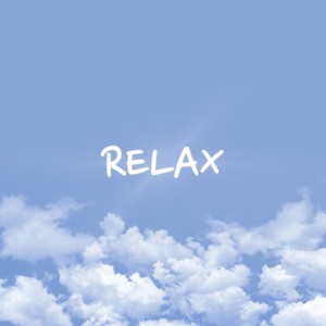 Relax