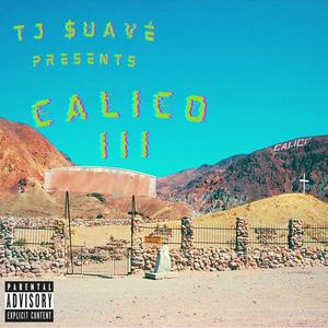 Calico III (Explicit)