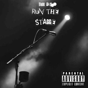 Run The Stagge (Explicit)