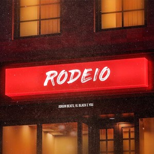 Rodeio (Explicit)