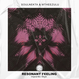 Resonant Feeling