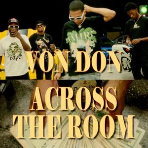 Across The Room (Explicit)