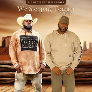 We Stepping Tonight (Remix)