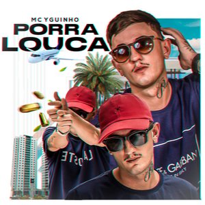 Porra Louca (Explicit)