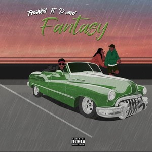 Fantasy (feat. Dseed) [Explicit]