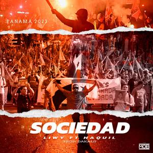 Sociedad (feat. LIWY, Haquil & corp.themob)