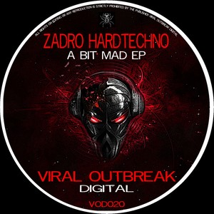 Zadro- A Bit Mad EP