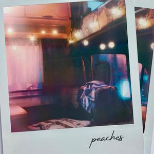 Peaches (Explicit)