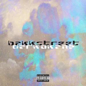 BAKKSTREET (Explicit)