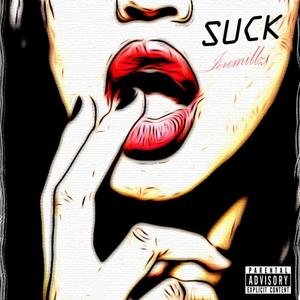 Suck (Explicit)