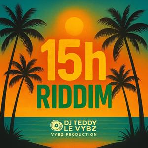 15 h riddim