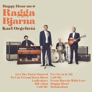 Happy Hour með Ragga Bjarna (Explicit)