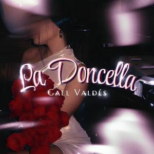 La Doncella (Explicit)