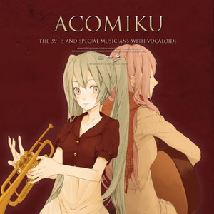 ACOMIKU with Vocaloids