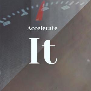 Accelerate It