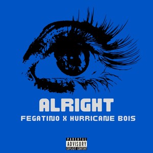 Alright (Explicit)