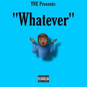 Whatever (Explicit)