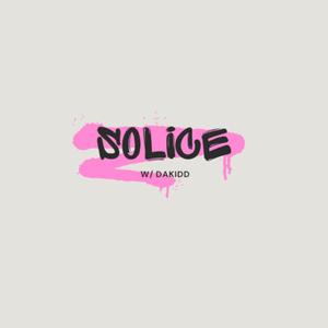 Solice (feat. DAKiDD) (Explicit)