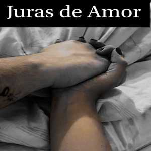 Juras De Amor (Explicit)