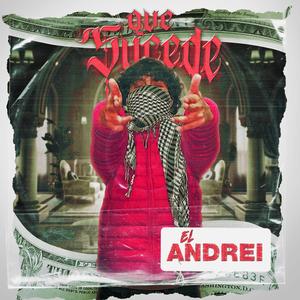 Que Sucede (Explicit)