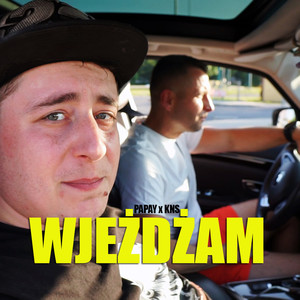 Wjeżdżam (Explicit)