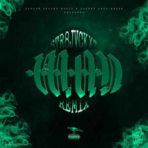 W.O.D. (feat. Dj Str8jvckxt|Remix|Explicit)