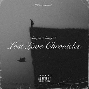 Lost Love Chronicles (Explicit)