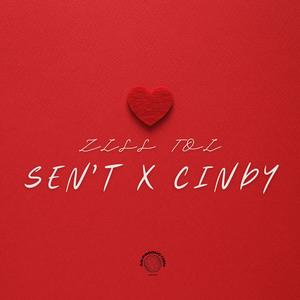 Ziss toi SEN'T (feat. Cindy)