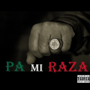 Pa Mi Raza (feat. Renny Darko & Muñequitaayeckey) (Explicit)