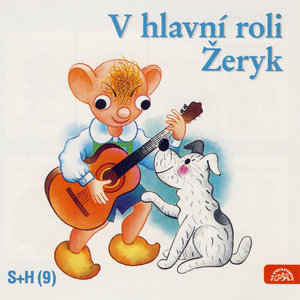 V hlavní roli Žeryk