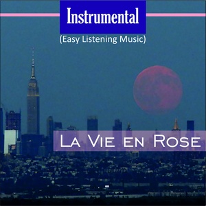 La Vie En Rose (Inst.)