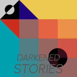 Darkened Stories