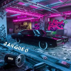 JANGUEO (feat. RILA - ANDREWDC - GOLDENCASH - LOOYAL) [Explicit]