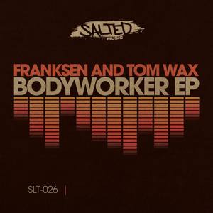 Bodyworker EP