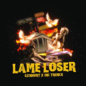 LAME LOSER (Explicit)